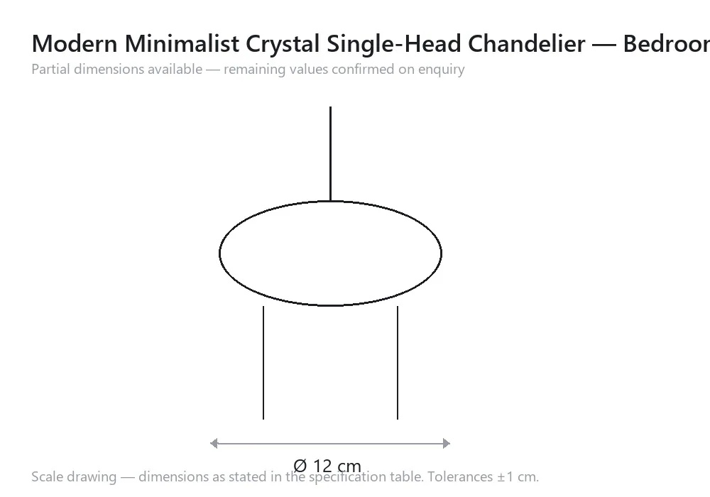 Modern Minimalist Crystal Single-Head Chandelier — Bedroom, Bedside & Bar Counter — scale drawing, Ø 12 cm