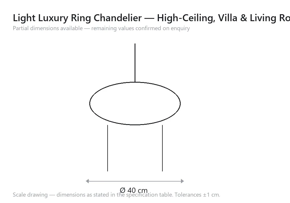 Light Luxury Ring Chandelier — High-Ceiling, Villa & Living Room — scale drawing, Ø 40 cm