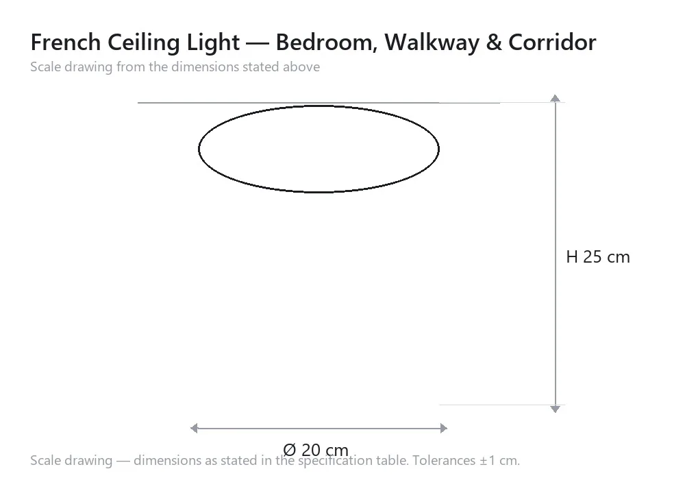 French Ceiling Light — Bedroom, Walkway & Corridor — scale drawing, Ø 20 cm × H 25 cm